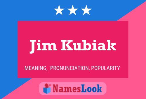 Постер имени Jim Kubiak