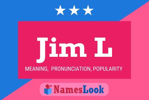 Постер имени Jim L