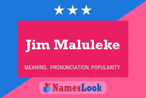 Постер имени Jim Maluleke