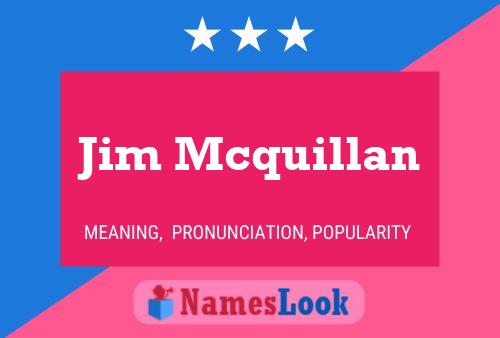 Постер имени Jim Mcquillan