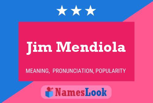 Постер имени Jim Mendiola