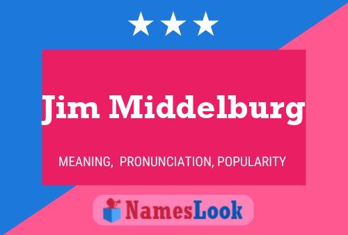 Постер имени Jim Middelburg