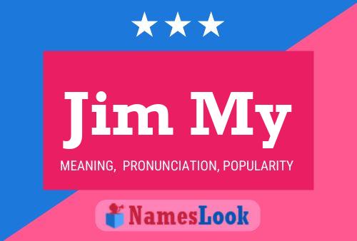 Постер имени Jim My