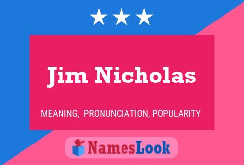 Постер имени Jim Nicholas