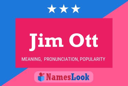 Постер имени Jim Ott