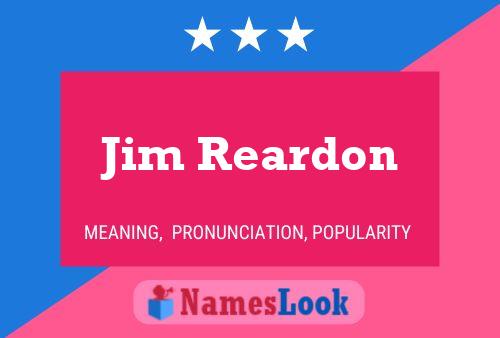 Постер имени Jim Reardon