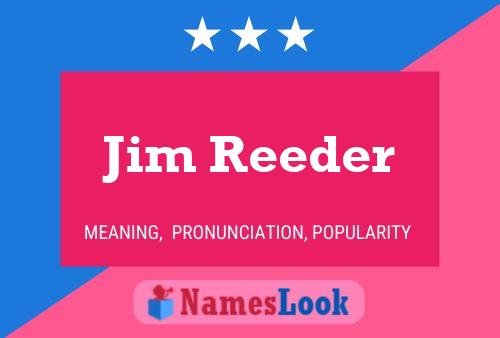 Постер имени Jim Reeder