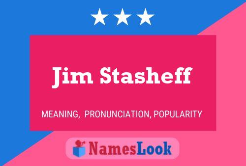 Постер имени Jim Stasheff