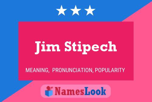 Постер имени Jim Stipech