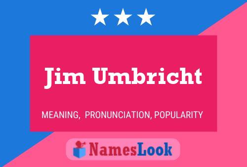 Постер имени Jim Umbricht