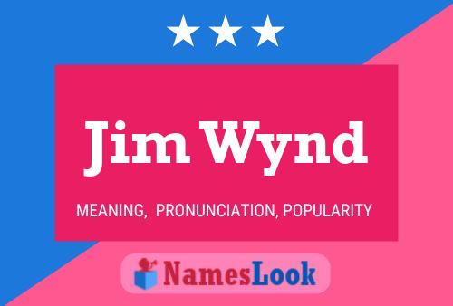 Постер имени Jim Wynd