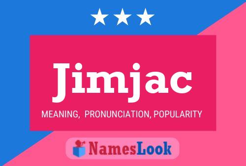 Постер имени Jimjac