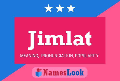 Постер имени Jimlat