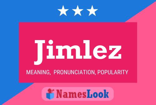 Постер имени Jimlez