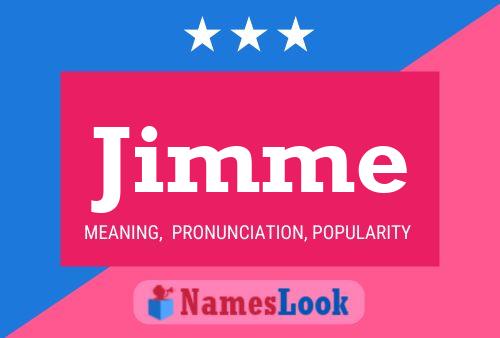 Постер имени Jimme