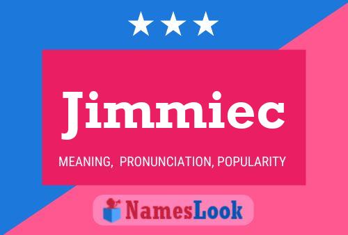 Постер имени Jimmiec