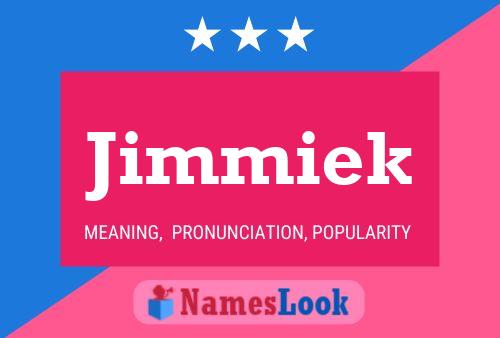 Постер имени Jimmiek