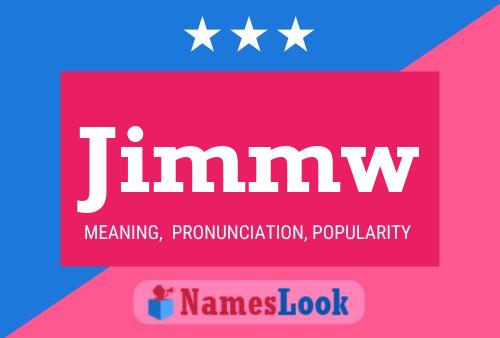 Постер имени Jimmw