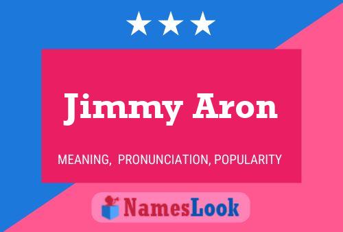 Постер имени Jimmy Aron