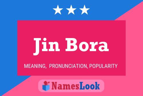 Постер имени Jin Bora