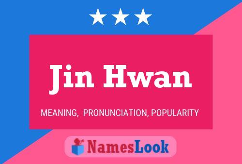 Постер имени Jin Hwan