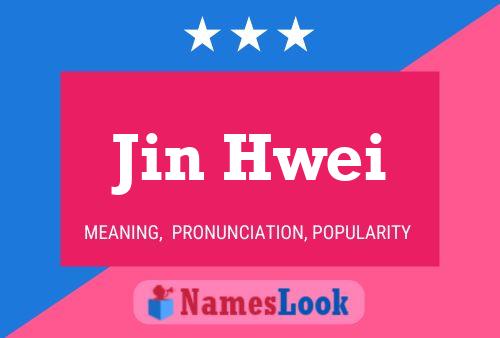 Постер имени Jin Hwei