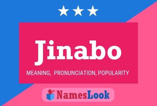 Постер имени Jinabo