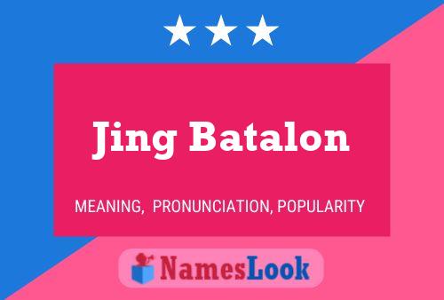 Постер имени Jing Batalon