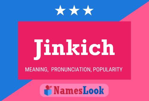 Постер имени Jinkich