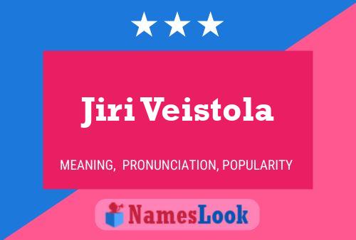 Постер имени Jiri Veistola