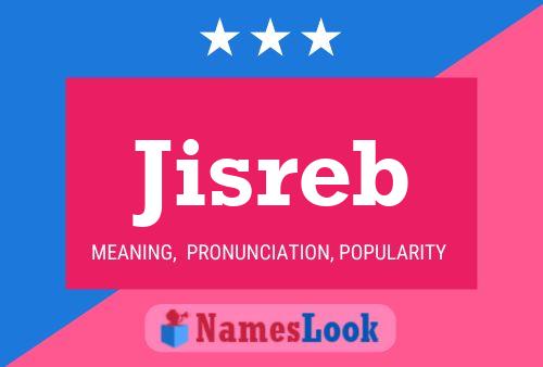 Постер имени Jisreb