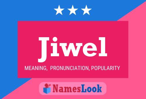 Постер имени Jiwel