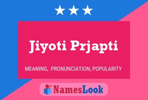 Постер имени Jiyoti Prjapti