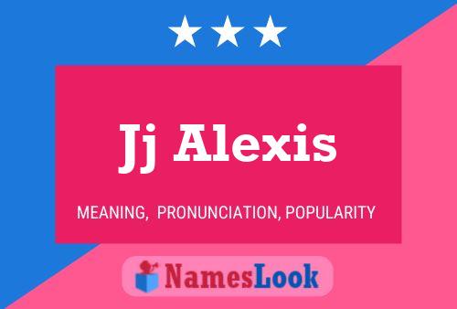 Постер имени Jj Alexis