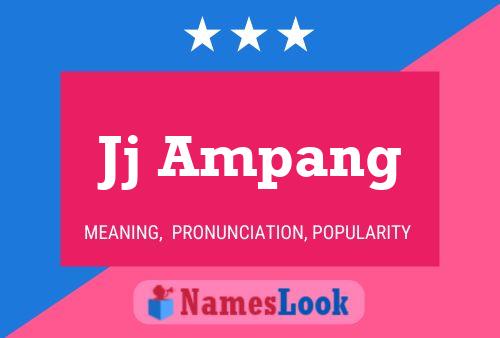 Постер имени Jj Ampang