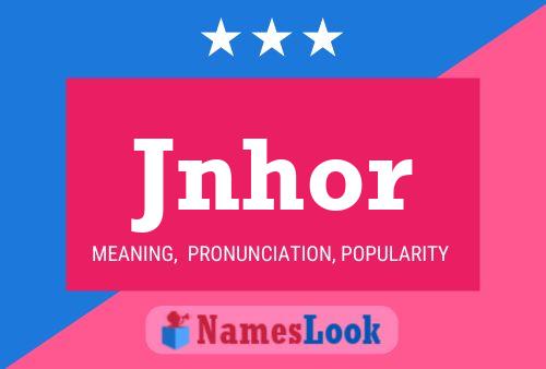 Постер имени Jnhor