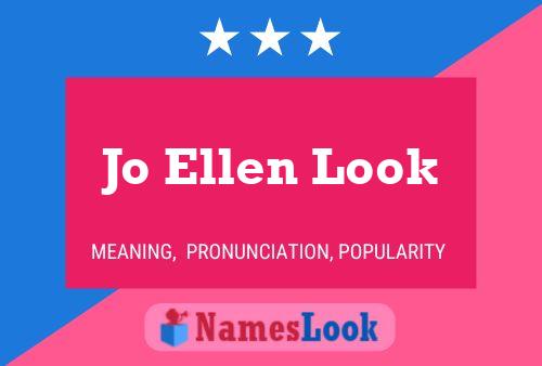 Постер имени Jo Ellen Look