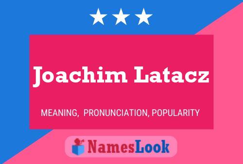 Постер имени Joachim Latacz