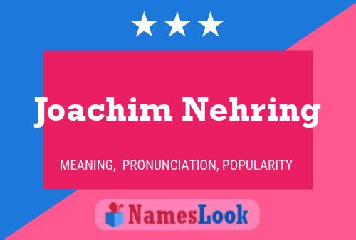 Постер имени Joachim Nehring