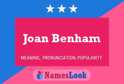 Постер имени Joan Benham