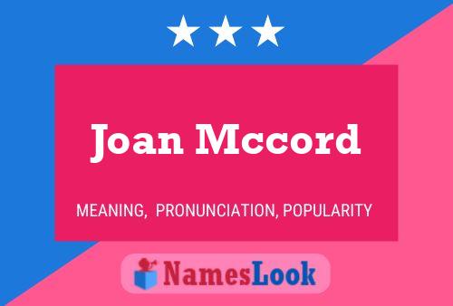 Постер имени Joan Mccord