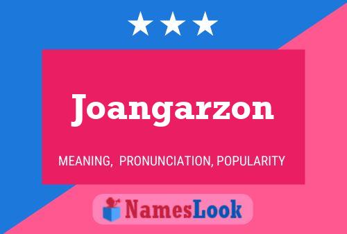 Постер имени Joangarzon