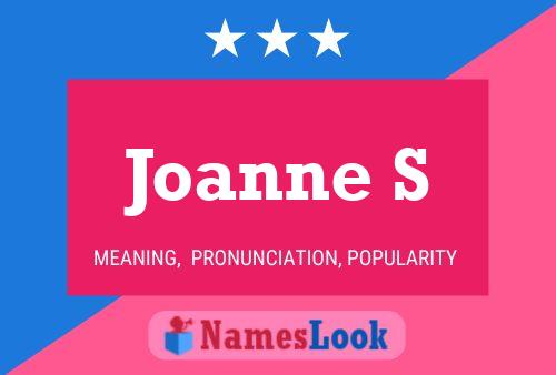 Постер имени Joanne S