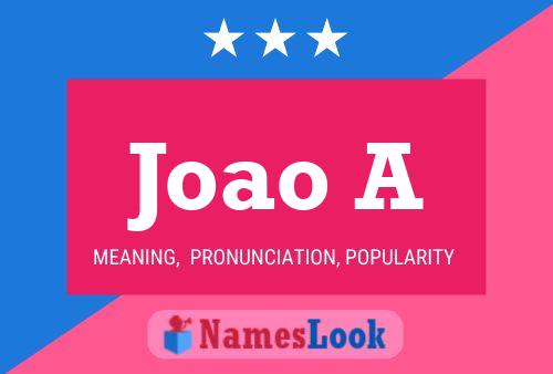 Постер имени Joao A