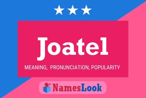 Постер имени Joatel