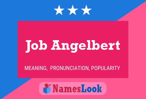 Постер имени Job Angelbert