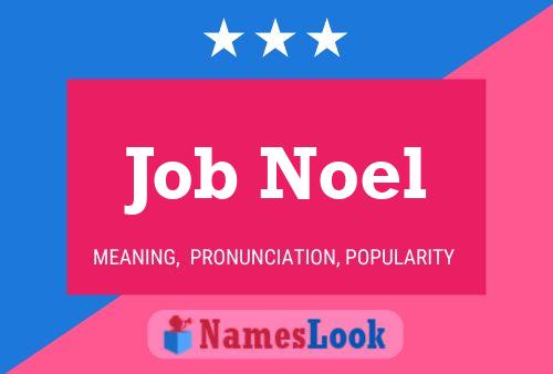 Постер имени Job Noel