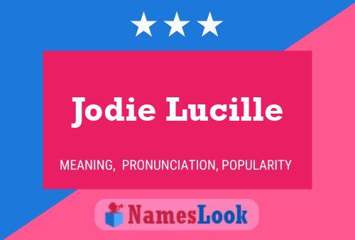 Постер имени Jodie Lucille