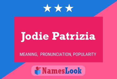 Постер имени Jodie Patrizia