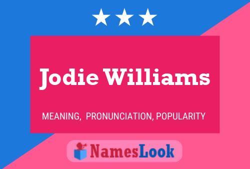 Постер имени Jodie Williams